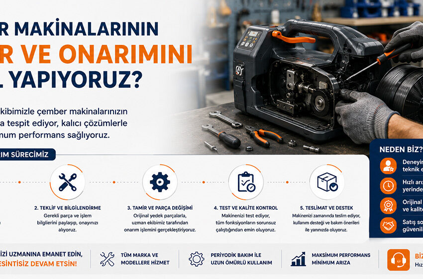 Çember Makinalarının Tamir ve Onarımını Nasıl Yapıyoruz? 7 Çember Makinalarının Tamir ve Onarımını Nasıl Yapıyoruz?
